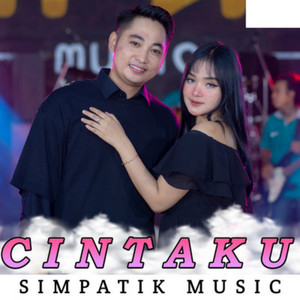 SIMPATIK MUSIC, Laila Ayu, Irwan D'Academy - Cintaku