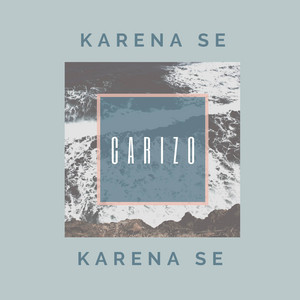 Carizo - Karena Se