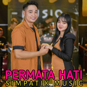 SIMPATIK MUSIC, Laila Ayu, Irwan D'Academy - Permata hati