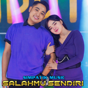 Laila Ayu - Salahmu Sendiri