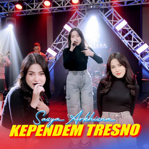 Sasya Arkhisna - Kependem Tresno