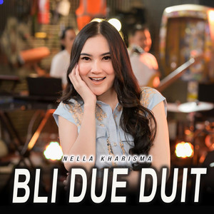 Nella Kharisma - Bli Due Duit