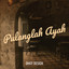 DHOT DESIGN - Pulanglah Ayah