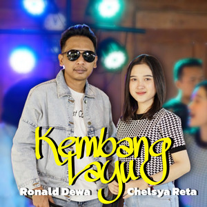 Ronald Dewa, Chelsya Reta - Kembang Layu