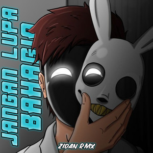 Zidan Rmx - Jangan Lupa Bahagia