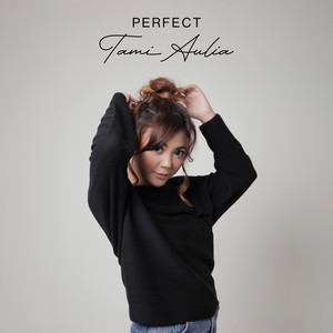 Tami Aulia - Perfect - Acoustic Version