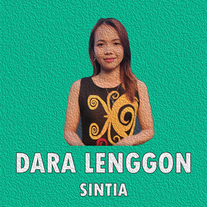 Sintia - Dara Lenggon