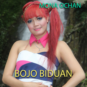 Mona Ochan - Bojo Biduan