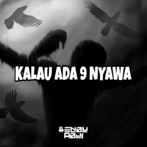 HENDY ADJI - KALAU ADA 9 NYAWA