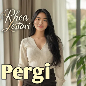 Rhea Lestari - Pergi