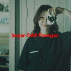 Akbar Chalay - Jangan Salah Pasangan