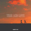 Vendetta rap, Gubuk Derita - TIME AND LOVE