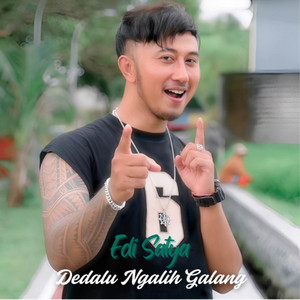 Edi Satya - Dedalu Ngalih Galang