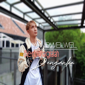 Yans Welwel - Berbahagialah Denganku