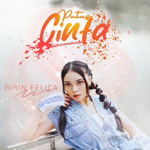 Ririn Felica - Putus Cinta