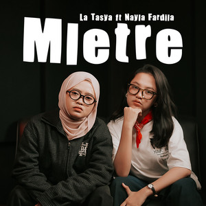 La Tasya, Nayla Fardila - Mletre