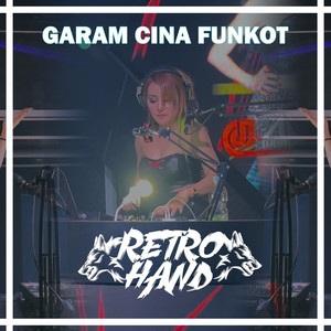 RETROHAND RMX99 - GARAM CINA FUNKY