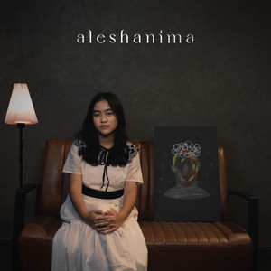 aleshanima - Tak Ada Jawabnya