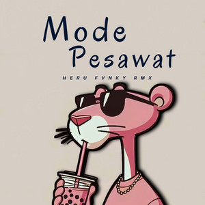 Heru Fvnky Rmx - Mode Pesawat