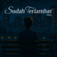 Vier - Sudah Terlambat