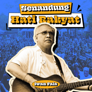 Iwan Fals - Siang Seberang Istana