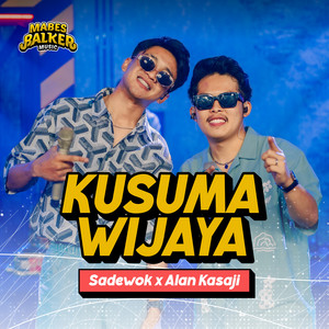 Sadewok, Alan Kasaji, Mabes Balker - Kusuma Wijaya