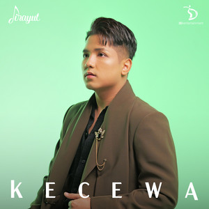 Jirayut - Kecewa