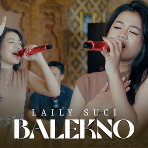 Laily Suci - Balekno