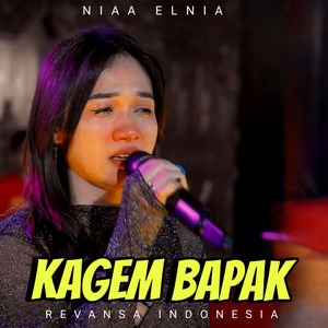 Niaa Elnia, Revansa Indonesia - Kagem Bapak