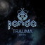 DJ Panda - Trauma - DJ Panda Remix