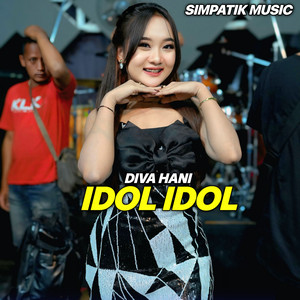 SIMPATIK MUSIC, Diva Hani - IDOL IDOL