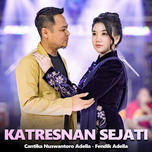 Cantika Nuswantoro Adella, Fendik Adella - Katresnan Sejati