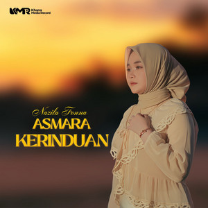 Nazila Fonna - Asmara Kerinduan