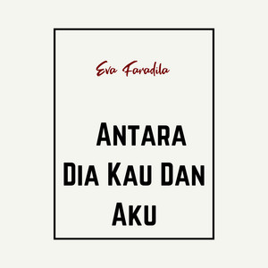 Eva Faradila - Cinta Tak Mengenal Kasta