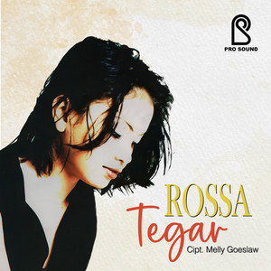 Rossa - Tegar