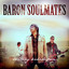 Baron Soulmates - Bintang Kehidupan