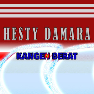 Hesty Damara - Kangen Berat