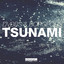 DVBBS, Borgeous - Tsunami