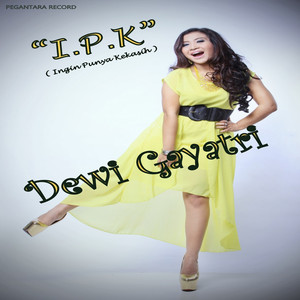 Dewi Gayatri - Semakin Kejam