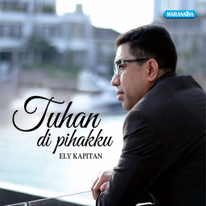 Ely Kapitan - Karena Ku Berharga