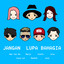 Young Lex, Anji Manji, Han Yoo Ra, MASGIB, Atta Music, Steffi Zamora, Aldy Maldini - Jangan Lupa Bahagia