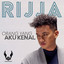 Rijja - Orang Yang Aku Kenal