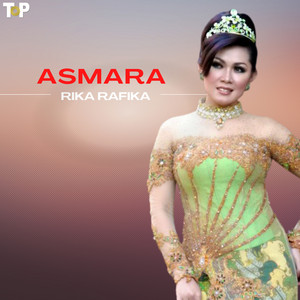 Rika Rafika - Asmara
