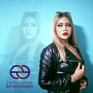 Erynn Eriynee - Bayanganku