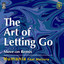 Humania, Maizura - The Art Of Letting Go (Remix Version)