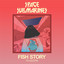 Space Submarines - Fish Story