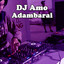 DJ Amo - Adambarai