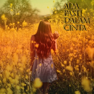 Anik Arnika - Ada Pasti Dalam Cinta