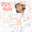Rahmania Astrini - Runaway