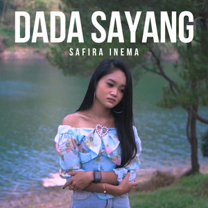 Safira Inema - Dada Sayang